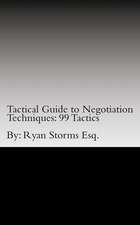 Tactical Guide to Negotiation Techniques