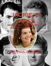 Jackie O Tapes