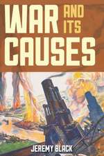 WAR AND ITS CAUSES