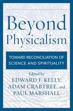 Beyond Physicalism