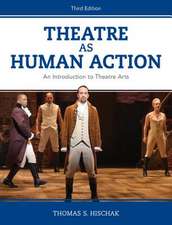 Theatre as Human Action