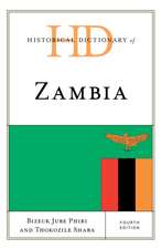 Historical Dictionary of Zambia