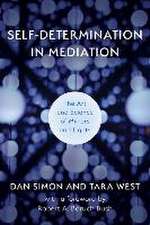 Simon, D: Self-Determination in Mediation