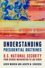 Understanding Presidential Doctrines