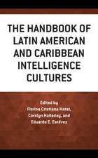 Handbook of Latin American and Caribbean Intelligence Cultur