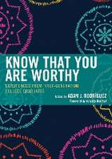 Know That You Are Worthy