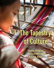 Weisgrau, M: Tapestry of Culture