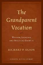 Olson, R: Grandparent Vocation