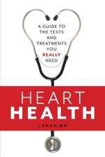 Shah, J: Heart Health