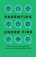 Parenting Under Fire