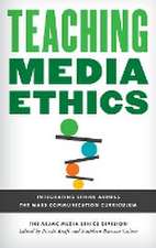 Teaching Media Ethics