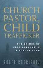 Church Pastor, Child Trafficker