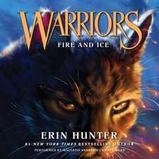 Warriors #2: Fire and Ice