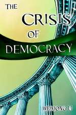 The Crisis of Democracy