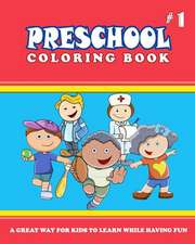 Preschool Coloring Book - Vol.1