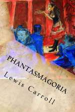 Phantasmagoria