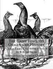 The Game Fowl