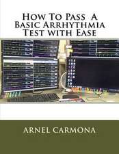 How to Pass a Basic Arrhythmia Test with Ease