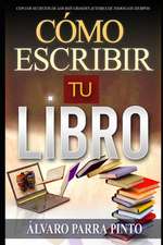 Como Escribir Tu Libro