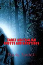 Early Australian Ghosts and Hauntings