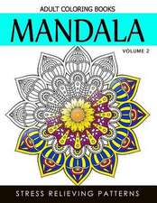 Mandala Adult Coloring Books Vol.2