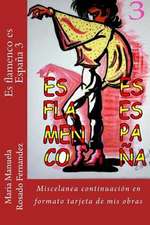 Es Flamenco Es Espana 3