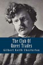 The Club of Queer Trades