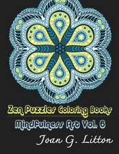 Zen Puzzles Coloring Books Mindfulness Vol. 6