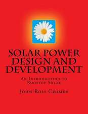 Solar Power Design and Development