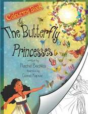 The Butterfly Princesses Colouring Book