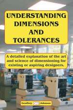 Understanding Dimensions and Tolerances