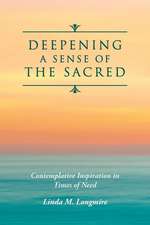 Deepening a Sense of the Sacred