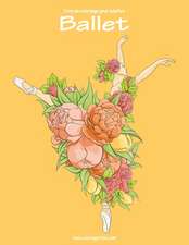 Livre de Coloriage Pour Adultes Ballet 1