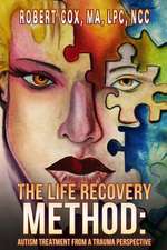 The Life Recovery Method