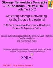 Storage Networking Concepts - Fundamentals Volume 2 of 2