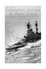 Submarine Warfare in World War II