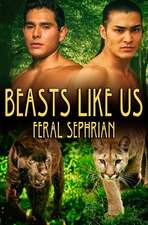 Beasts Like Us