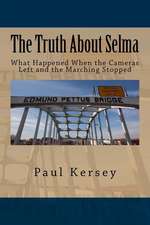 The Truth about Selma