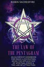 The Law of the Pentagram