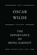 The Importance of Being Earnest