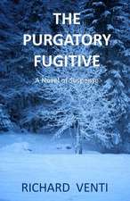 The Purgatory Fugitive