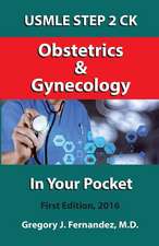 USMLE Step 2 Ck Obstetrics and Gynecology in Your Pocket