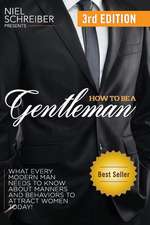 How to Be a Gentleman