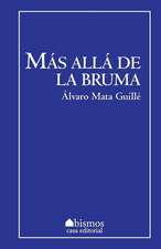 Mas Alla de La Bruma