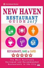 New Haven Restaurant Guide 2017