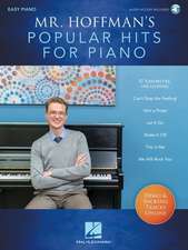 Mr. Hoffman's Popular Hits for Piano: Easy Piano Arrangements of 17 Favorites Book/Online Audio