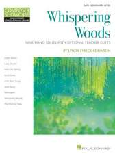 Whispering Woods: 9 Piano Solos with Optional Teacher Duets Composer Showcase Serie