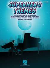 Superhero Themes: Featuring Easy Piano Arrangements from 14 of Your Favorite Heroes and She-Roes