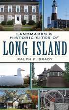 Landmarks & Historic Sites of Long Island