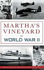 Martha's Vineyard in World War II